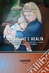 Tra sogno e realtà libro