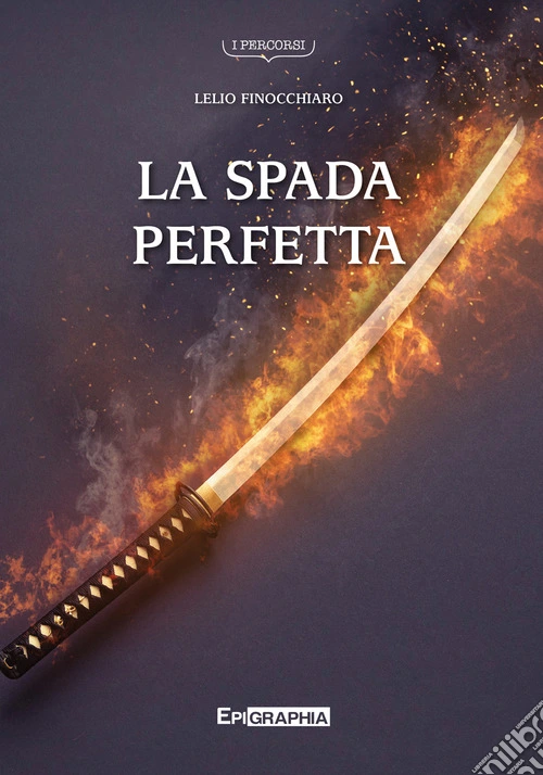 La spada perfetta