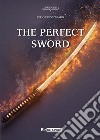 The perfect sword libro