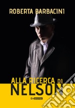 Alla ricerca di Nelson