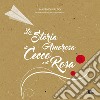 La storia amorosa di Cecco e di Rosa. Ediz. illustrata libro