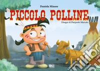 Piccolo Polline