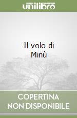 Il volo di Minù libro