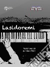 Lasidoremi. Tredici preludi per pianoforte libro