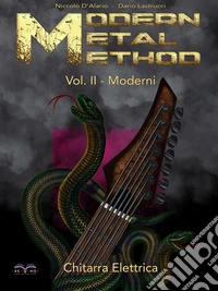 Chitarra elettrica. Modern metal method. Metodo. Vol. 2: Moderni libro