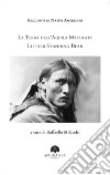 Racconti di nativi americani. La terra dell'aquila maculata libro