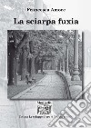 La sciarpa fuxia libro