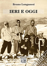 Ieri e oggi