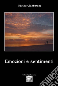 Emozioni e sentimenti