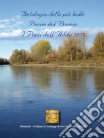 Antologia delle più belle poesie del premio I Poeti dell'Adda 2019 libro