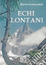 Echi lontani libro