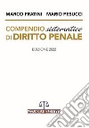 Compendio sistematico di diritto penale libro di Fratini Marco Pesucci Mario