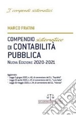 COMPENDIO SISTEMATICO DI CONTABILITA` PUBBLICA 2020 - 21