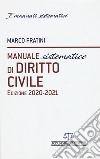 Manuale sistematico di diritto civile 2020-2021 libro