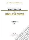 Le Obbligazioni. Edizione 2021. libro