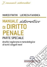 Manuale sistematico di diritto penale libro