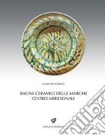 Bacini ceramici delle Marche centro-meridionali