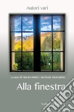 Alla finestra libro