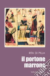 il portone marrone libro