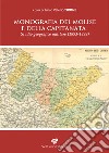 Monografia del Molise e della Capitanata. Studio geografico militare (1893-1899) libro di Tirone Junio Valerio