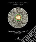 Cultura e convivialità 2001-2021 libro