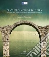 Sentieri di acqua e di pietra. Riflessioni su un modello di valorizzazione del territorio a base culturale libro