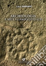 Archeologia e arte a Campolieto (CB) libro