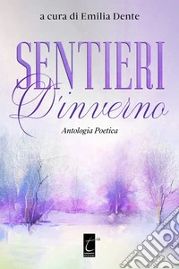 Sentieri d'inverno