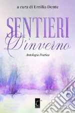 Sentieri d'inverno libro