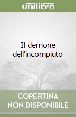 Il demone dell'incompiuto libro