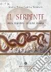 Il serpente nella tradizione religiosa romana libro