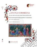 La Divina Commedia nelle miniature quattrocentesche del manoscritto per Alfonso V d'Aragona libro