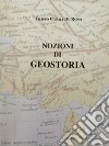 Nozioni di geostoria libro di Canali De Rossi Filippo