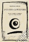 Il cuoio e la polvere libro