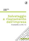 Salvataggio e risanamento dell'impresa. Strumenti a confronto libro