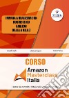 Corso Amazon Masterclass. Con CD-ROM. Con Prodotti vari. Con CD-Audio libro