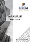 Manuale Amazon da 0 a 100 libro