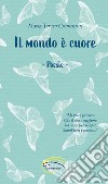 Il mondo è cuore libro