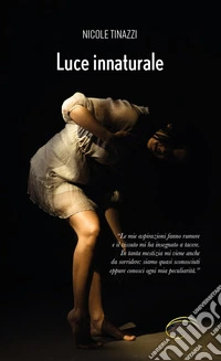 Luce innaturale libro