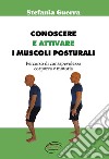 Conoscere e attivare i muscoli posturali libro