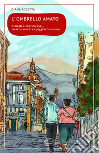 L'ombrello amato