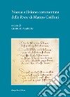 Nuova edizione commentata delle «Rime» di Matteo Griffo libro di Marcon G. (cur.)