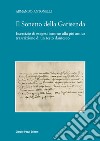 Il Sonetto della Garisenda. Esercizio di esegesi intorno alla più antica trascrizione di un testo dantesco libro di Antonelli Armando