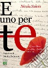 E uno per te libro