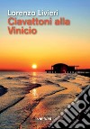 Ciavattoni alla Vinicio libro di Livieri Lorenzo