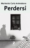 Perdersi libro