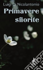 Primavere sfiorite