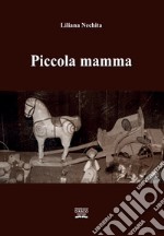 Piccola mamma libro