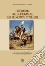 I legionari nella provincia del Principato Citeriore. Da strumento di ordine pubblico a mezzo per la conferma del notabilato durante il decennio francese