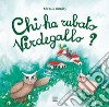 Chi ha rubato Verdegallo? libro